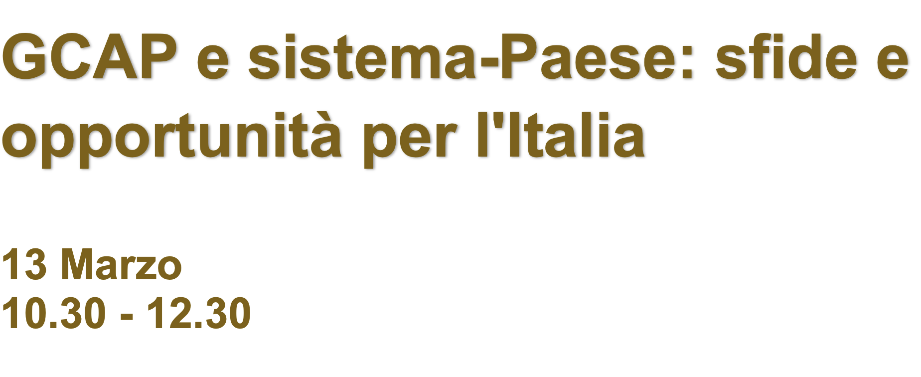 GCAP e sistema-Paese: sfide e opportunità per l'Italia